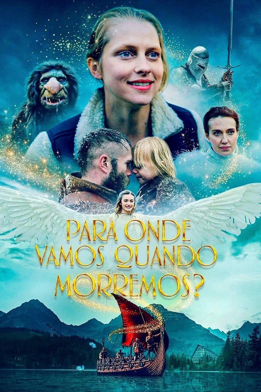 Poster de Para Onde Vamos Quando Morremos?