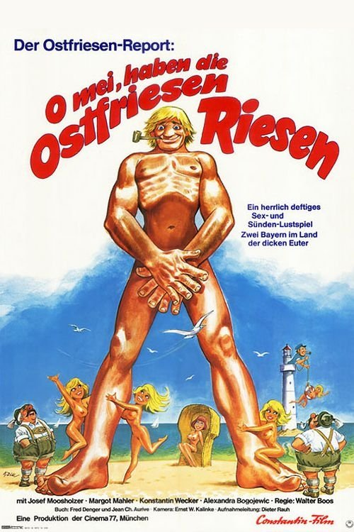 Poster de Der Ostfriesen-Report: "O mei, haben die Ostfriesen Riesen!"