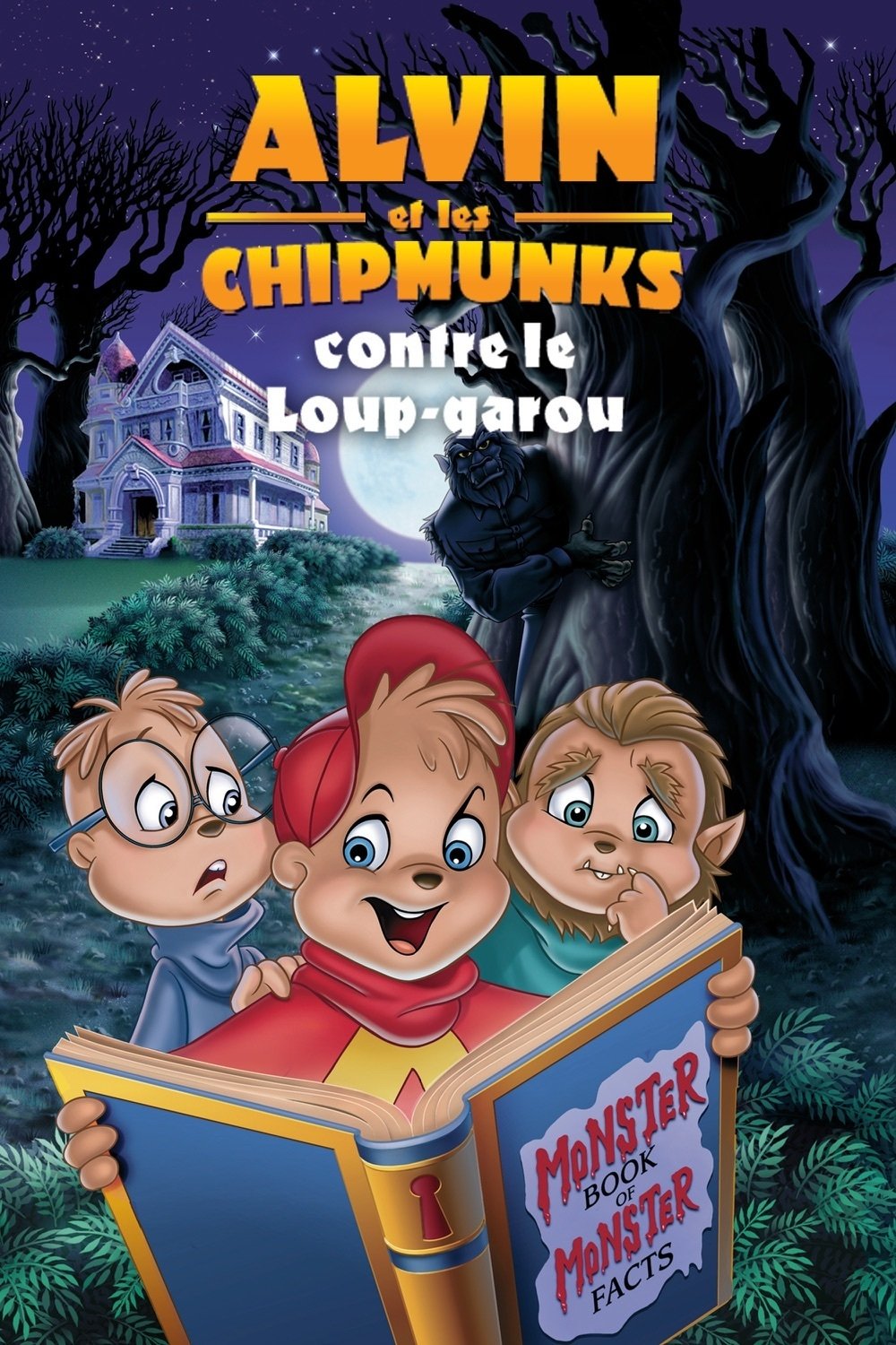 Affiche du film Alvin et les Chipmunks contre le loup-garou