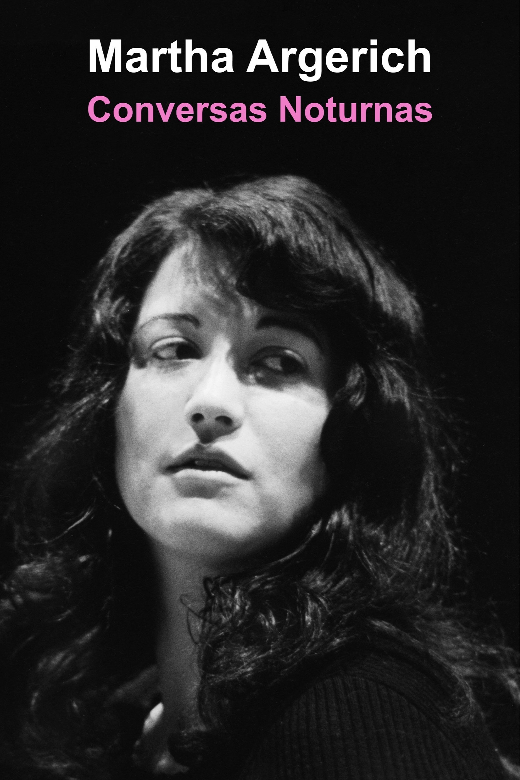Poster de Martha Argerich - Conversas Noturnas
