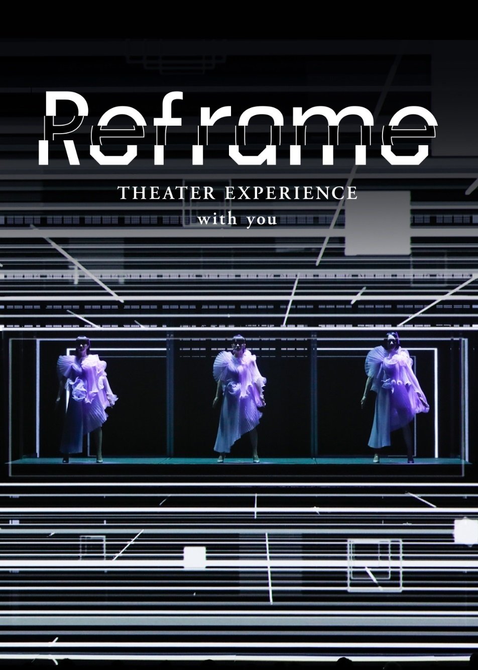 Poster de Reframe THEATER EXPERIENCE with you