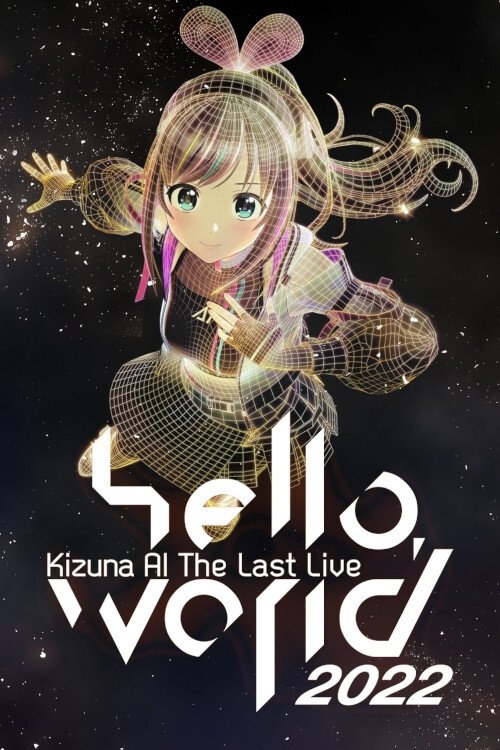 Poster de Kizuna AI The Last Live “hello, world 2022”