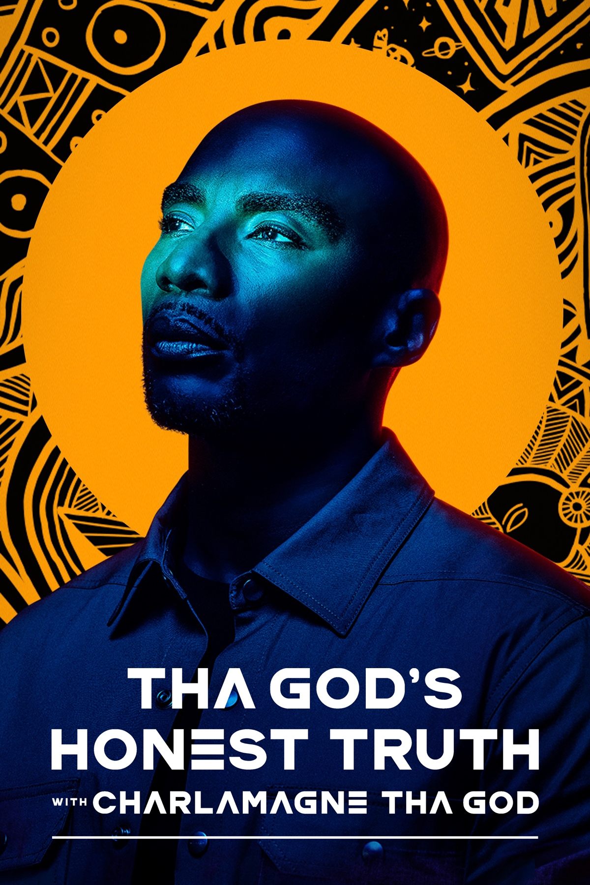 Poster de Tha God's Honest Truth with Charlamagne Tha God