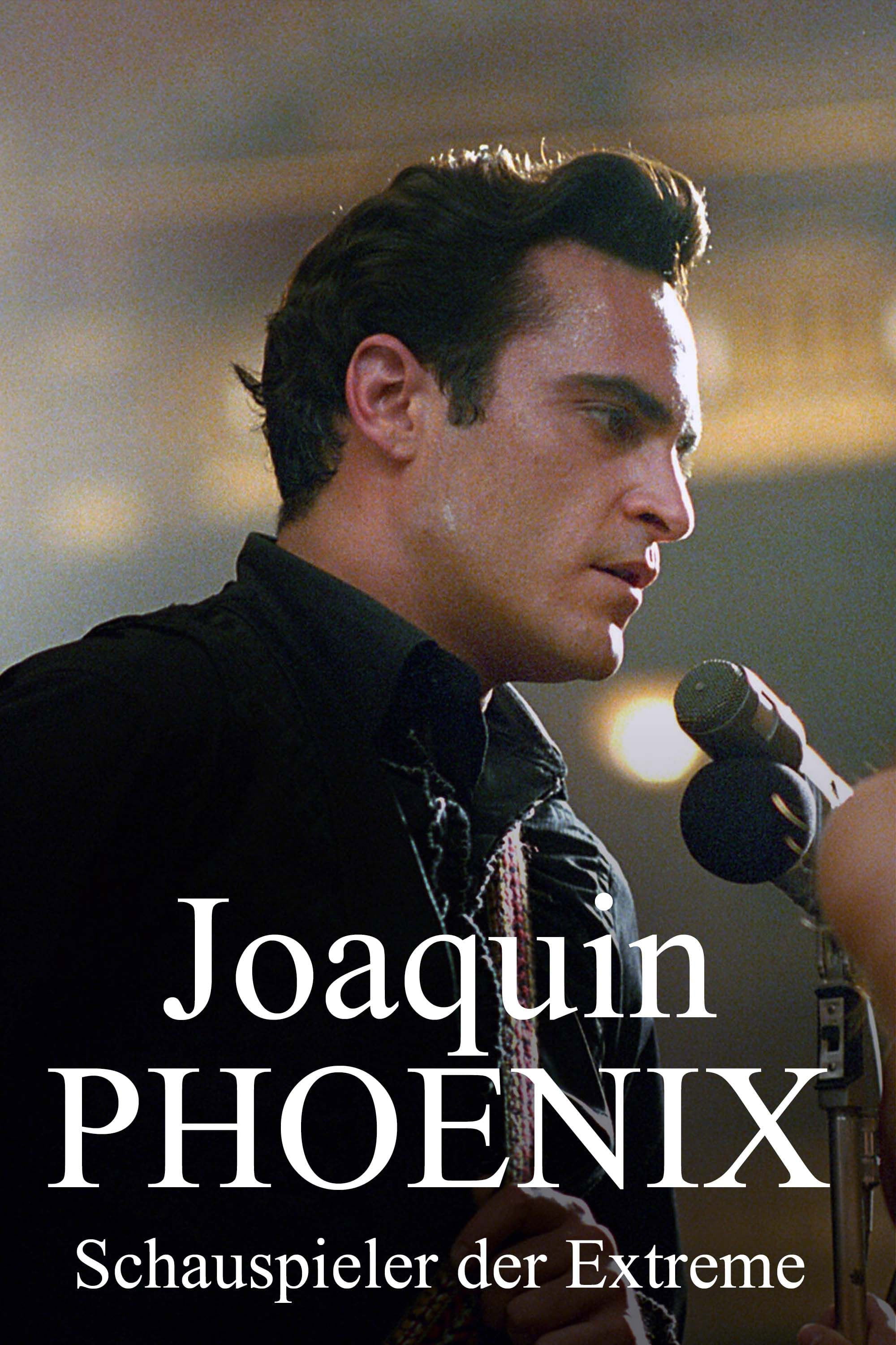Poster de Joaquin Phoenix — Schauspieler der Extreme