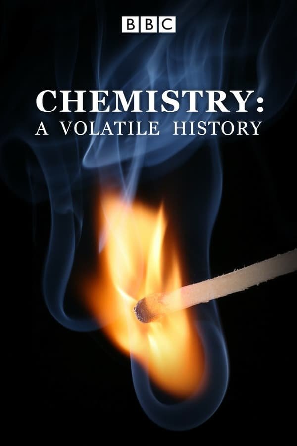 Poster de Chemistry: A Volatile History