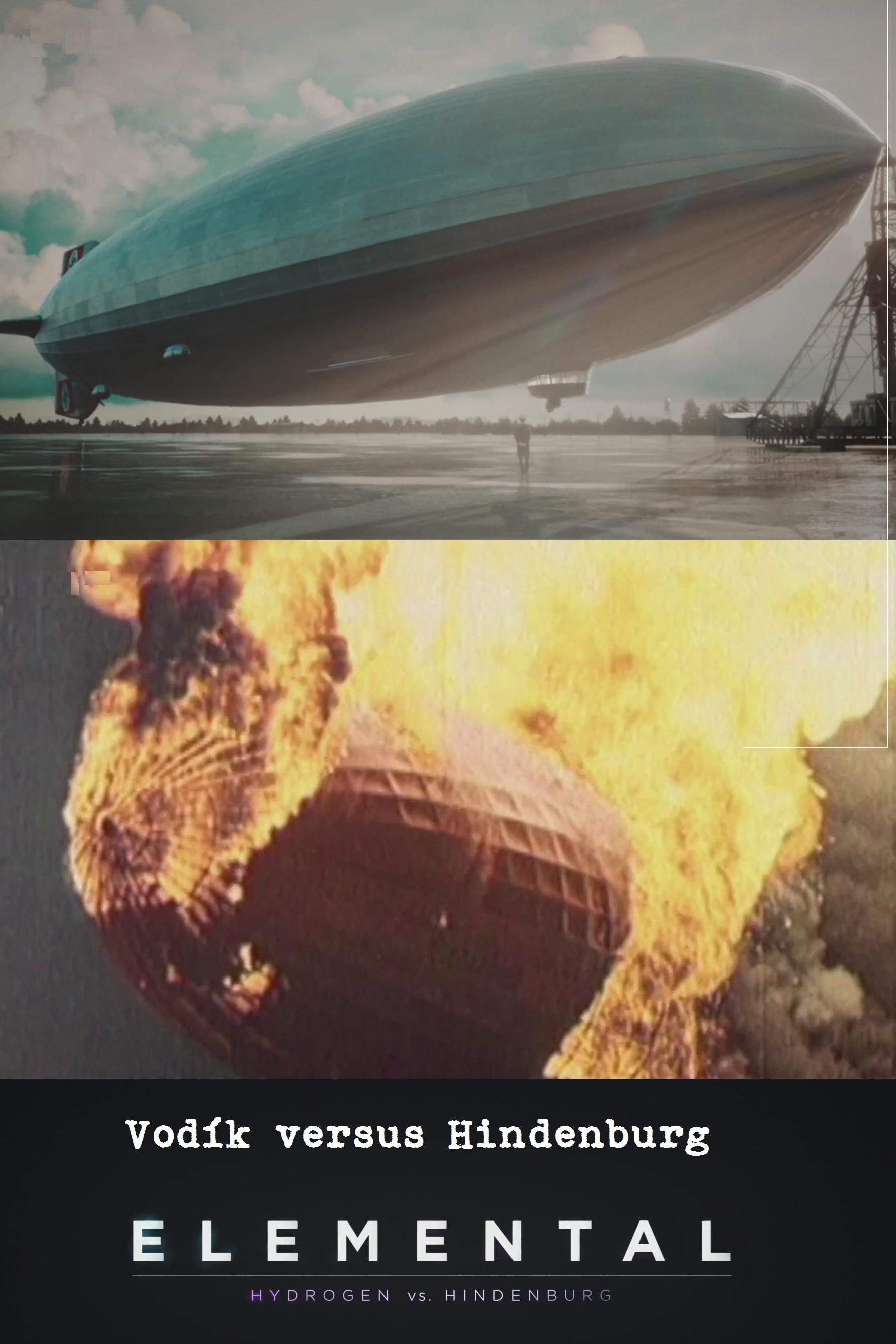 Affiche du film Elemental: Hydrogen vs. Hindenburg