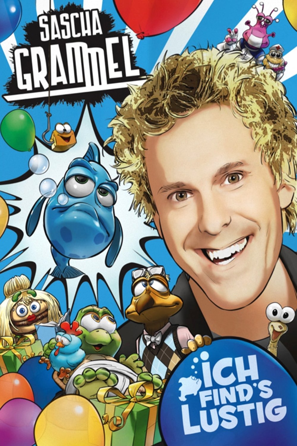 Affiche du film Sascha Grammel - Ich find's lustig