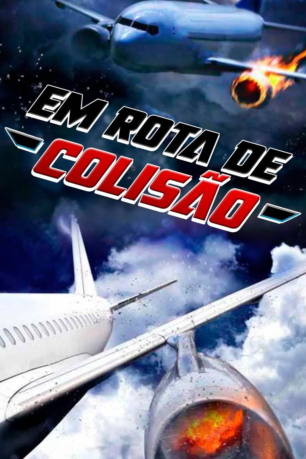 Poster de Em Rota de Colisão