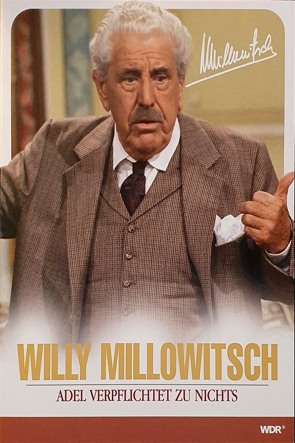 Poster de Millowitsch Theater - Adel verpflichtet zu nichts