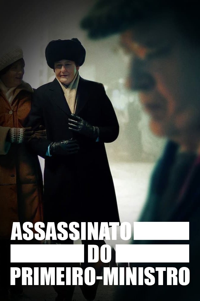 Poster de Assassinato do Primeiro-Ministro