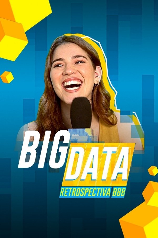 Poster de Big Data: Retrospectiva BBB