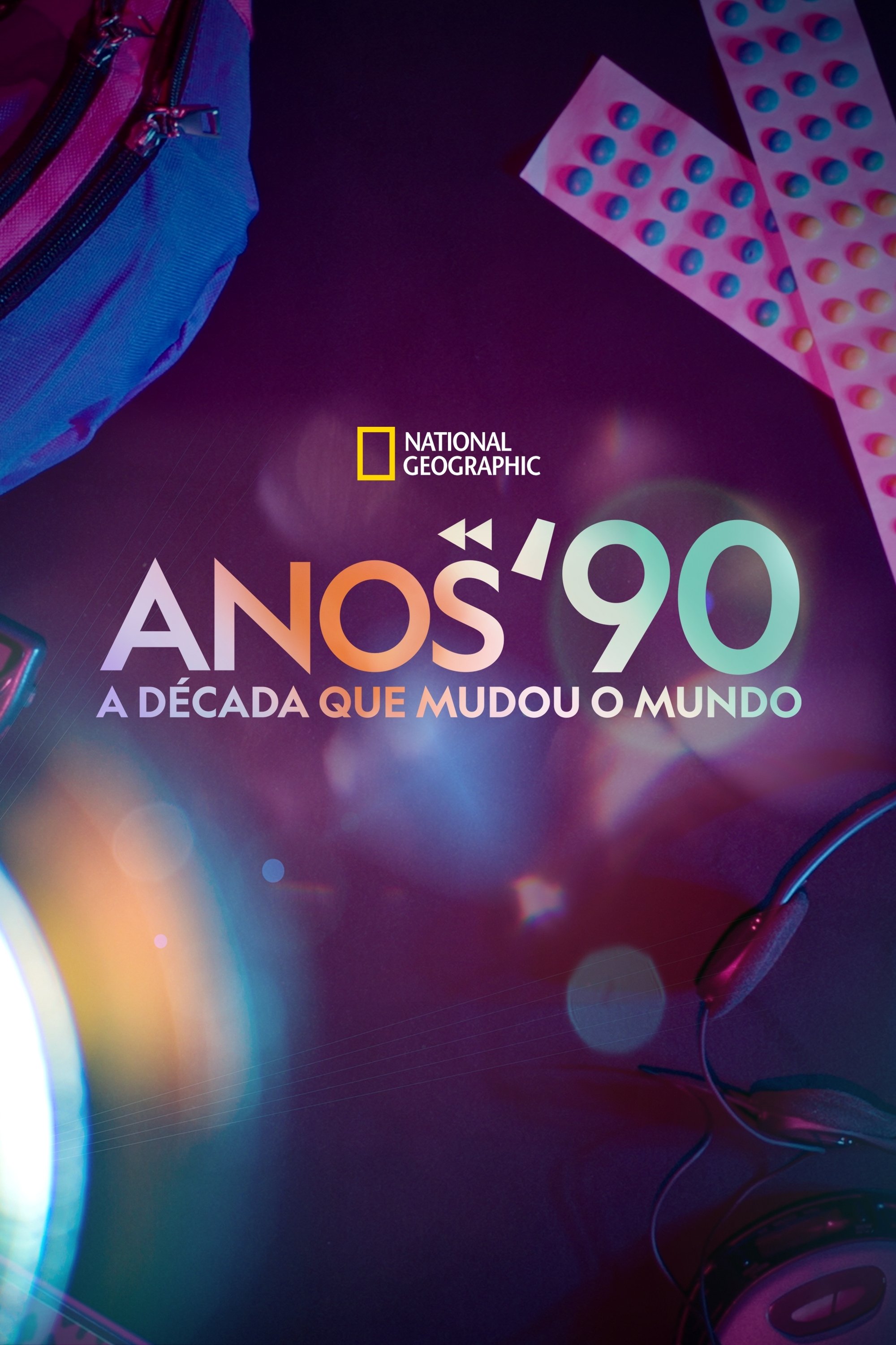 Poster de Anos 90: A Década Que Mudou o Mundo