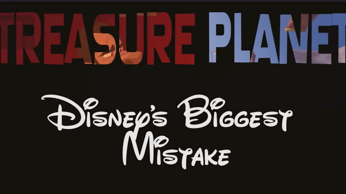 Treasure Planet: Disney's Biggest Mistake