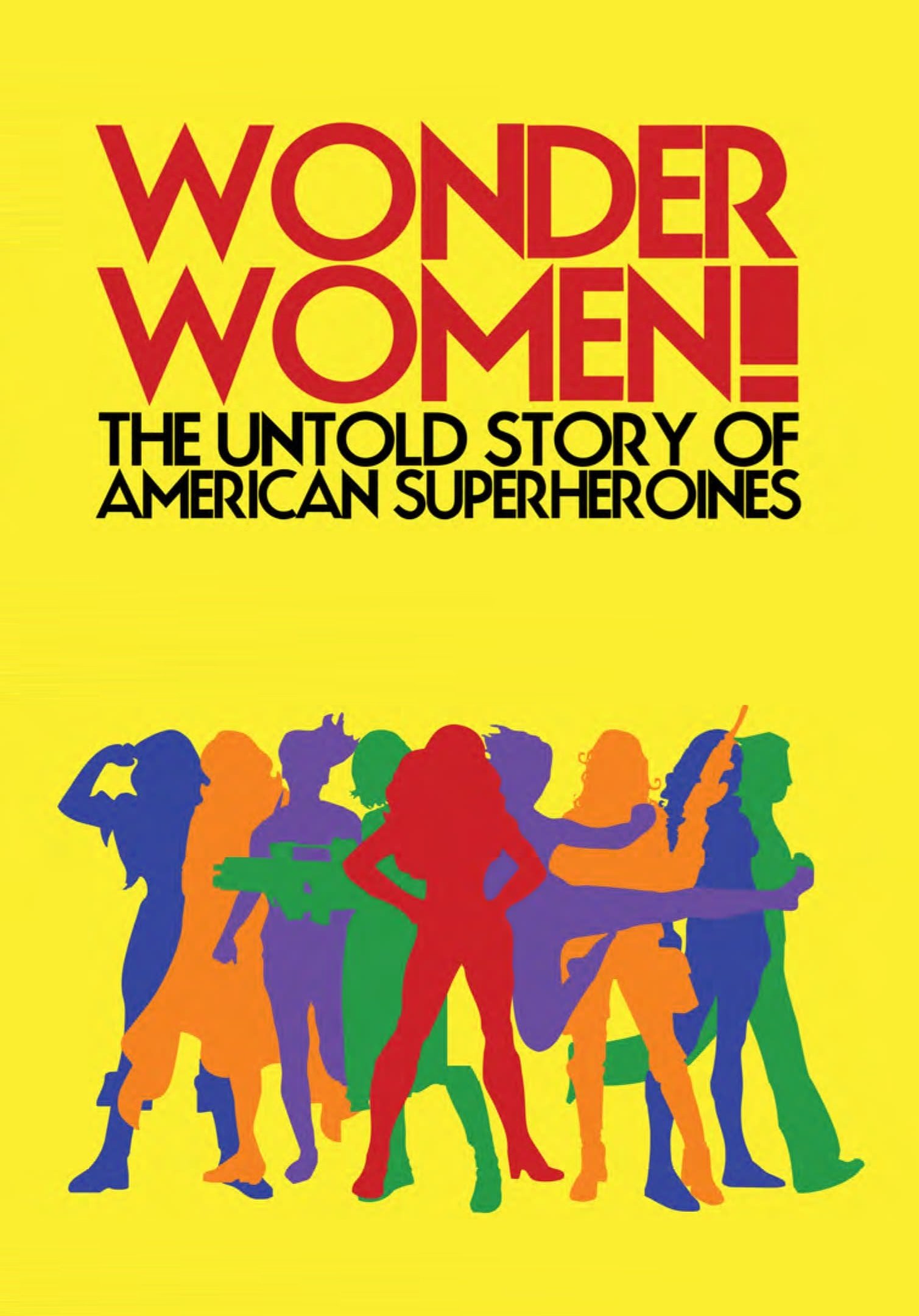 Poster de Wonder Women!: The Untold Story of American Superheroines