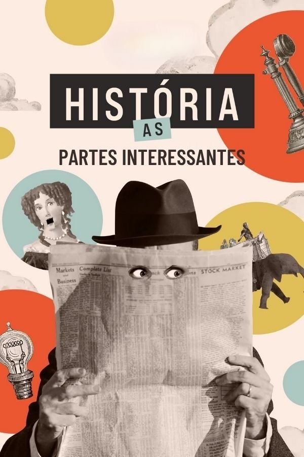 Poster de História: As Partes Interessantes