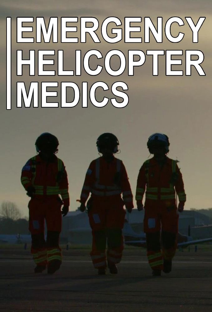 Poster de Emergency Helicopter Medics