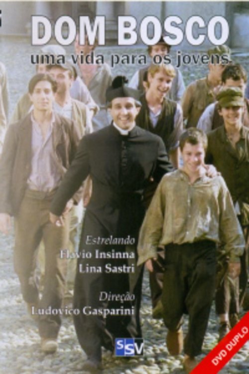 Poster de Dom Bosco: Uma Vida para os Jovens