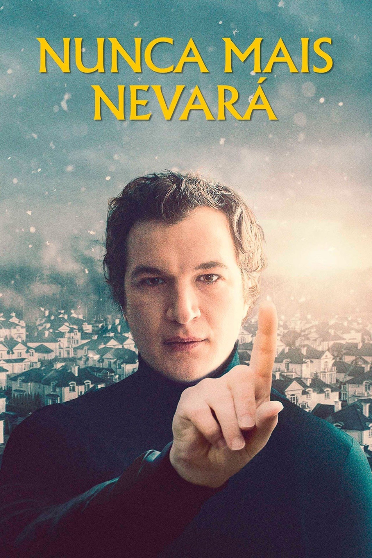 Poster de Nunca mais nevará