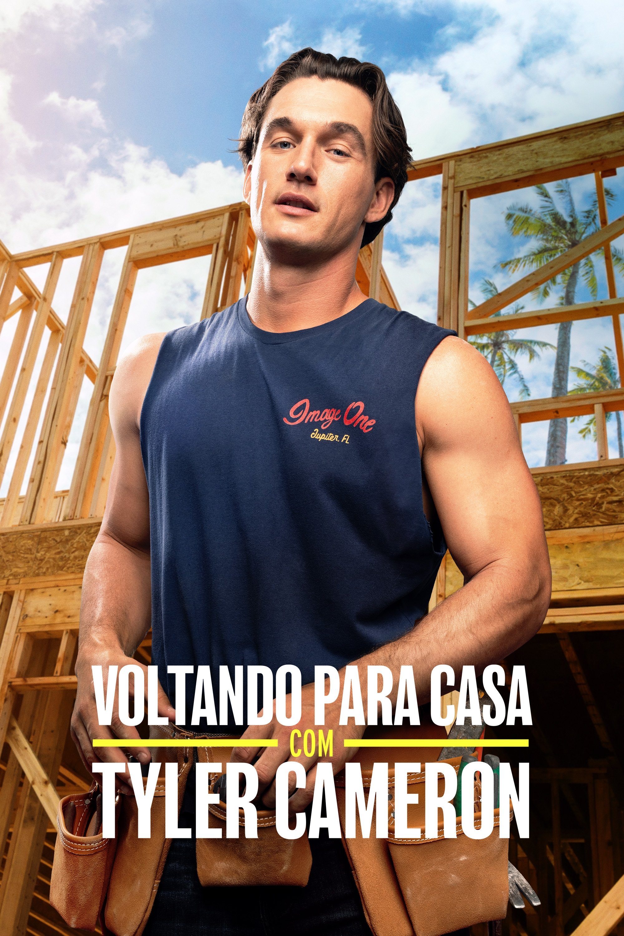 Poster de Voltando para Casa com Tyler Cameron