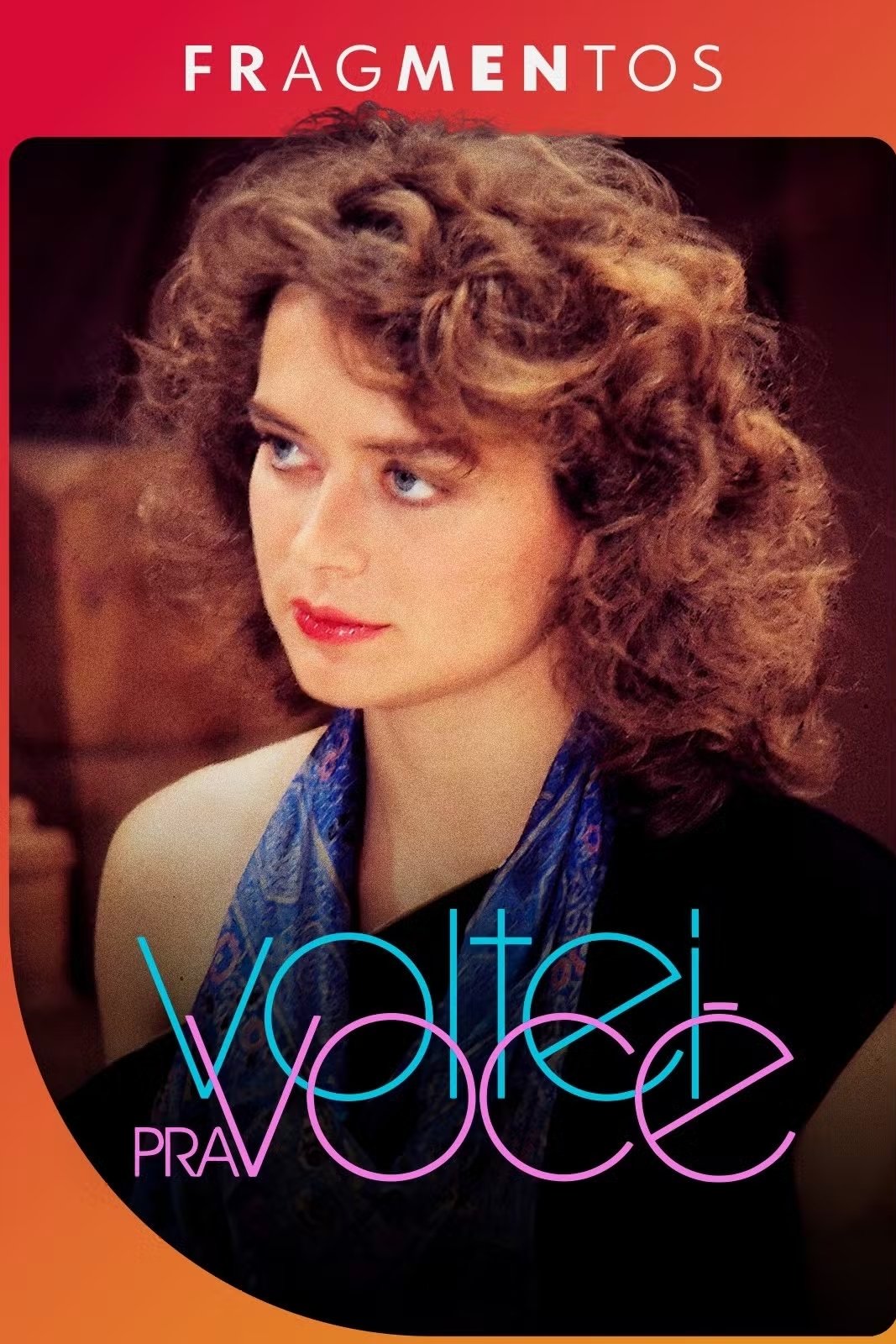 Poster de Voltei Pra Você