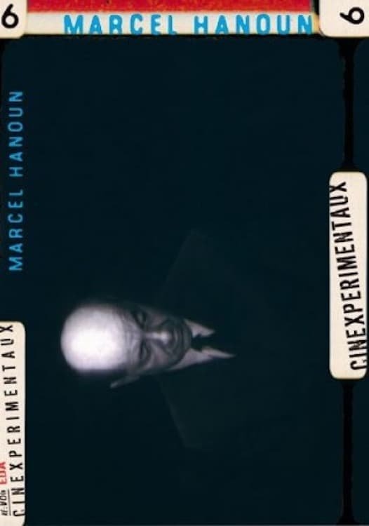 Poster de Cinexpérimentaux #6: Marcel Hanoun, A Lesson in Cinema