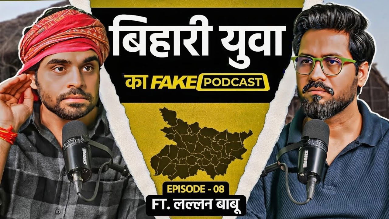Fake Podcast with Bihari Yuva