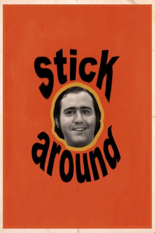 Poster de Stick Around