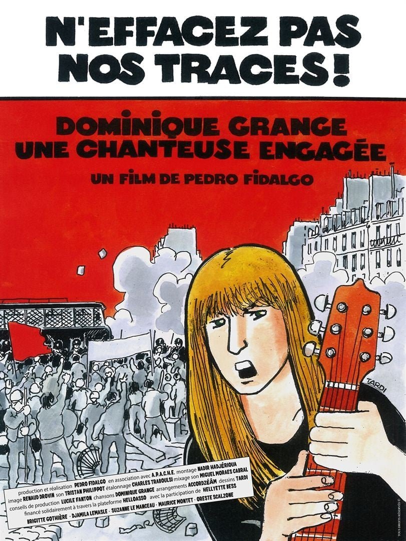 Poster de N'effacez pas nos traces ! Dominique Grange, une chanteuse engagée