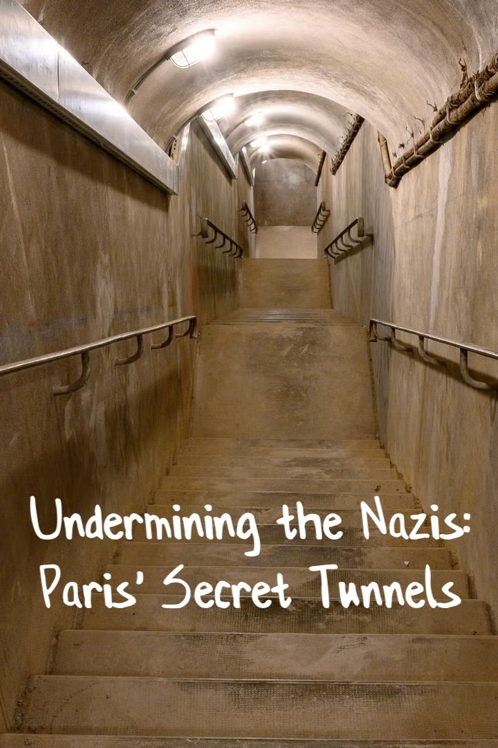 Poster de Undermining the Nazis: Paris' Secret Tunnels