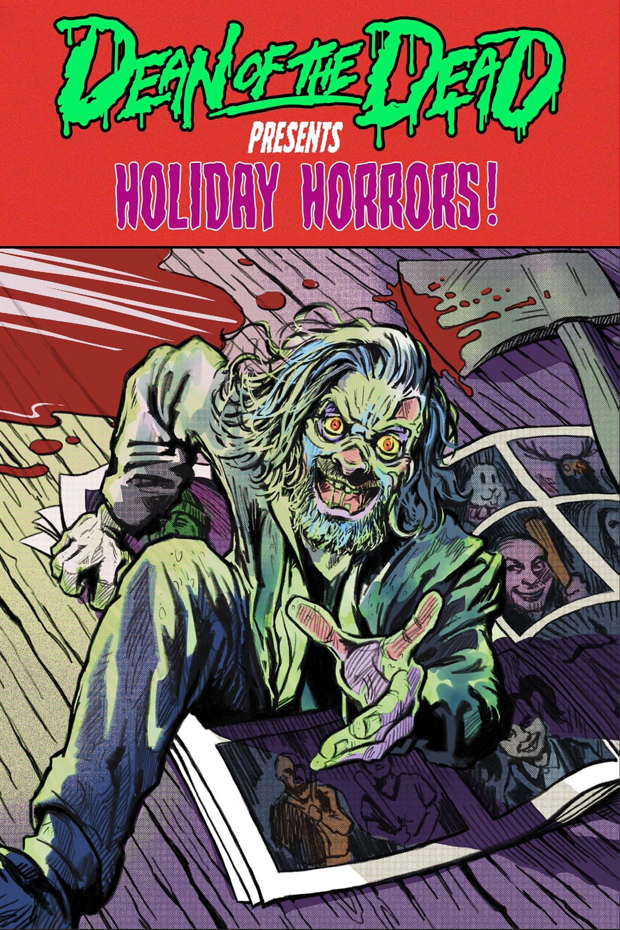 Poster de Dean of the Dead Presents: Holiday Horrors