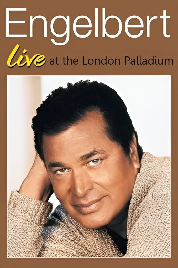 Poster de Engelbert Humperdinck: Live at the London Palladium