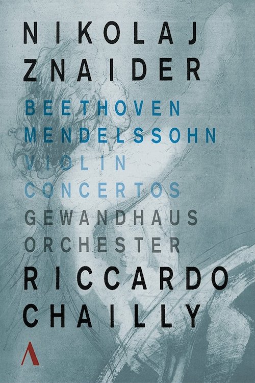 Poster de Violin Concertos Beethoven - Mendelssohn . Nikolaj Znaider - Riccardo Chailly