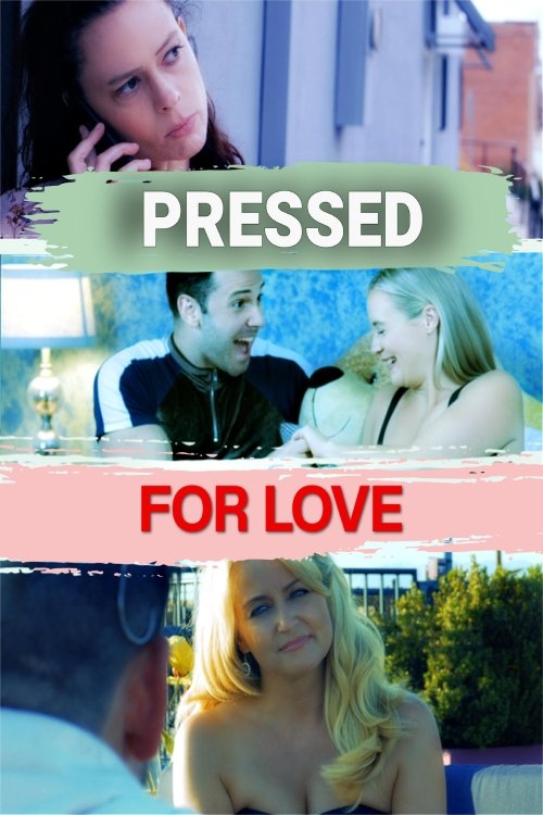 Poster de Pressed for Love