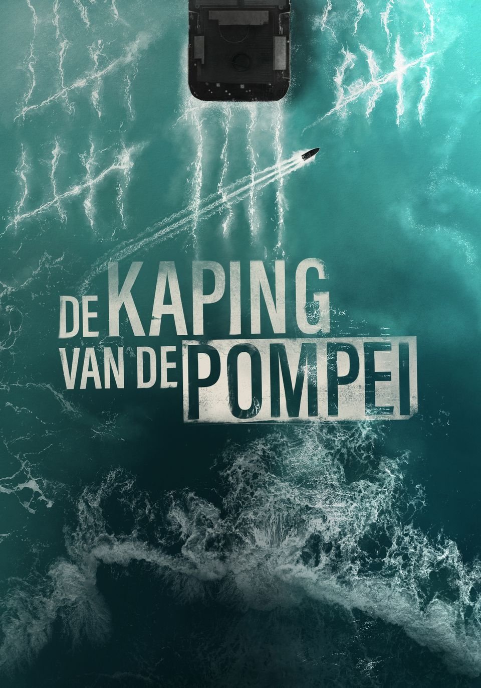Poster de De kaping van de Pompei