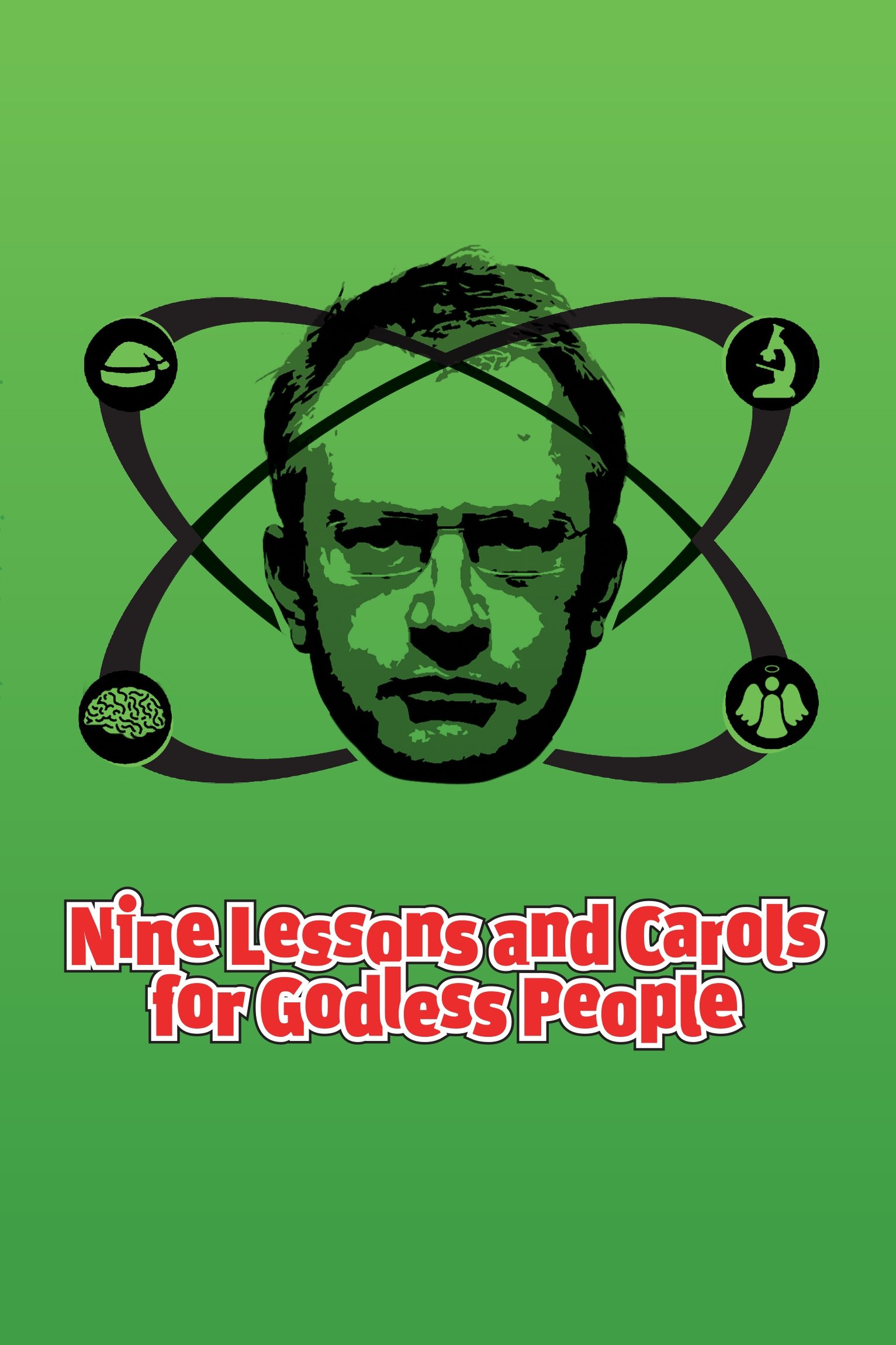Affiche du film Robin Ince: Nine Lessons and Carols for Godless People