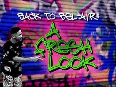 Back To Bel-Air: A Fresh Look