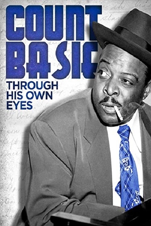 Poster de Count Basie: Through His Own Eyes
