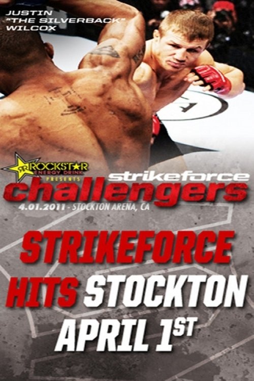 Affiche du film Strikeforce Challengers 15: Wilcox vs. Damm