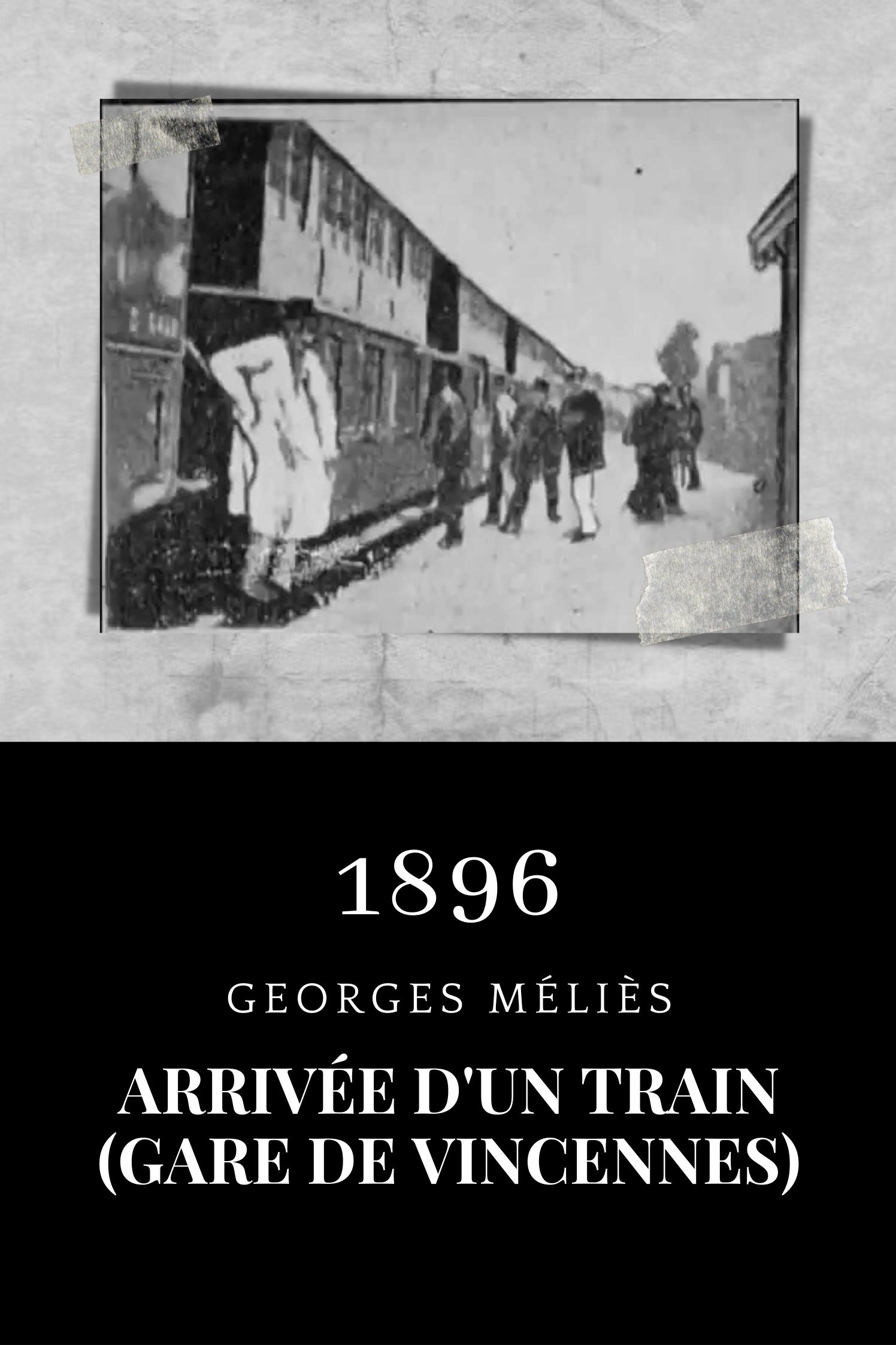 Poster de Arrivée d'un train (gare de Vincennes)
