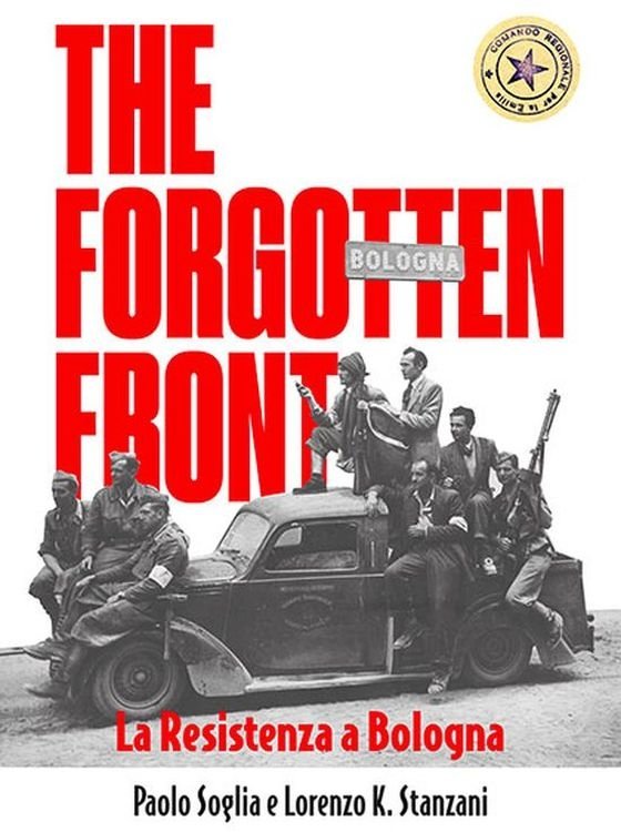 Poster de The Forgotten Front - La resistenza a Bologna