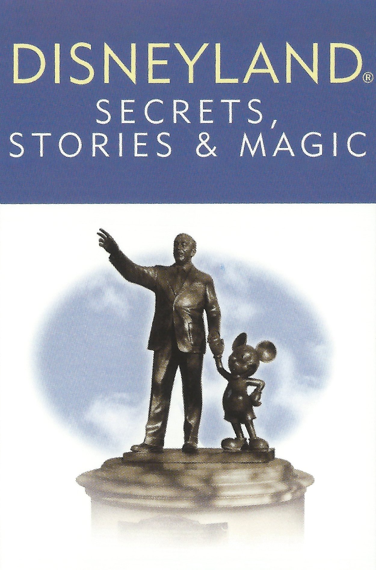Poster de Disneyland: Secrets, Stories, & Magic