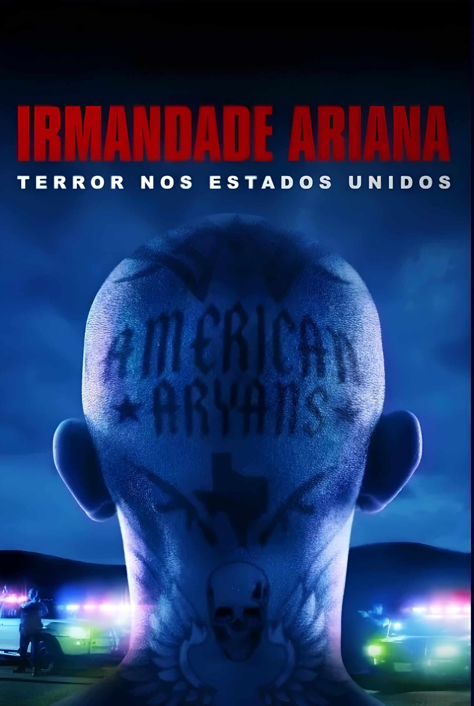 Poster de Irmandade Ariana: Terror Nos Estados Unidos
