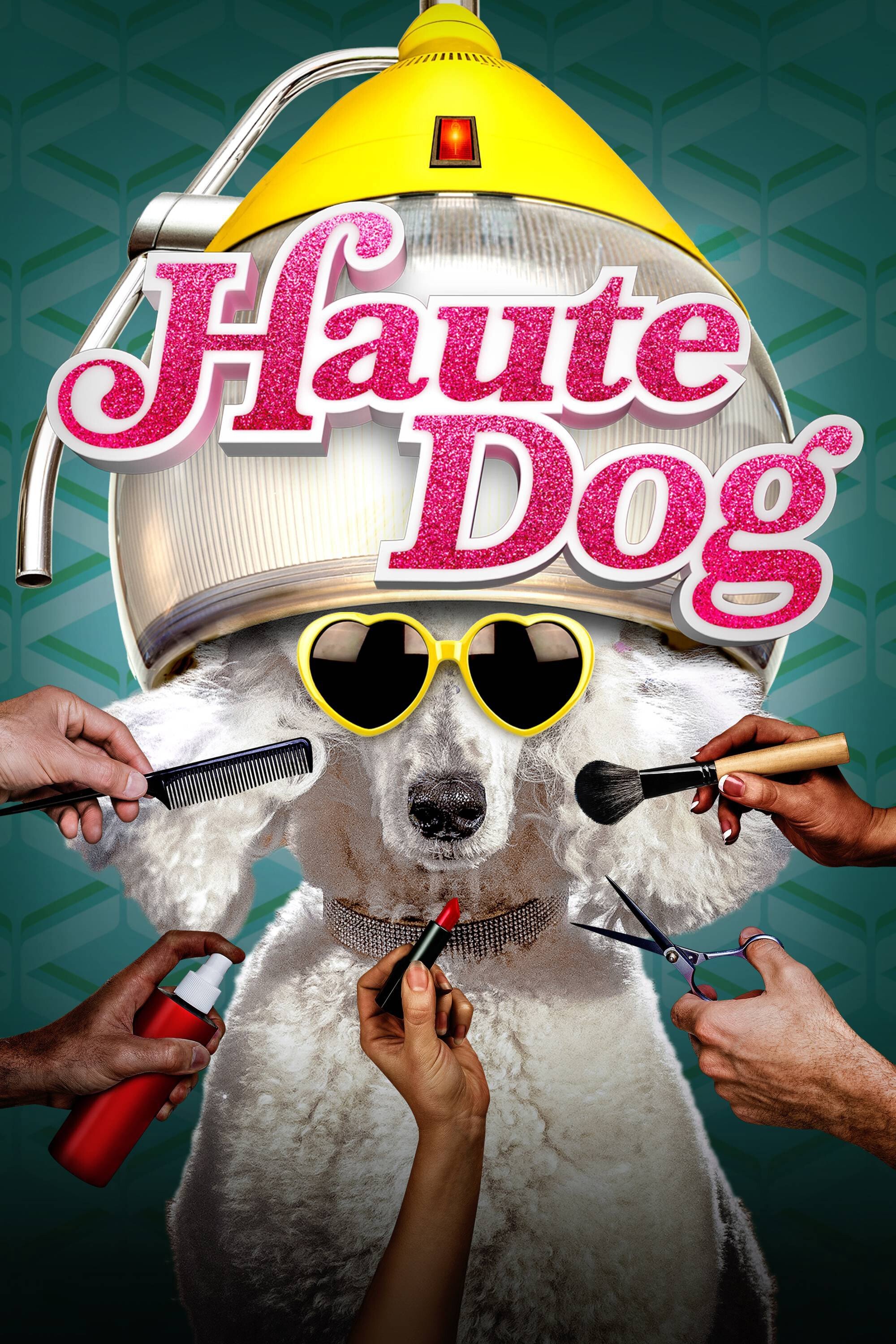 Poster de Haute Dog