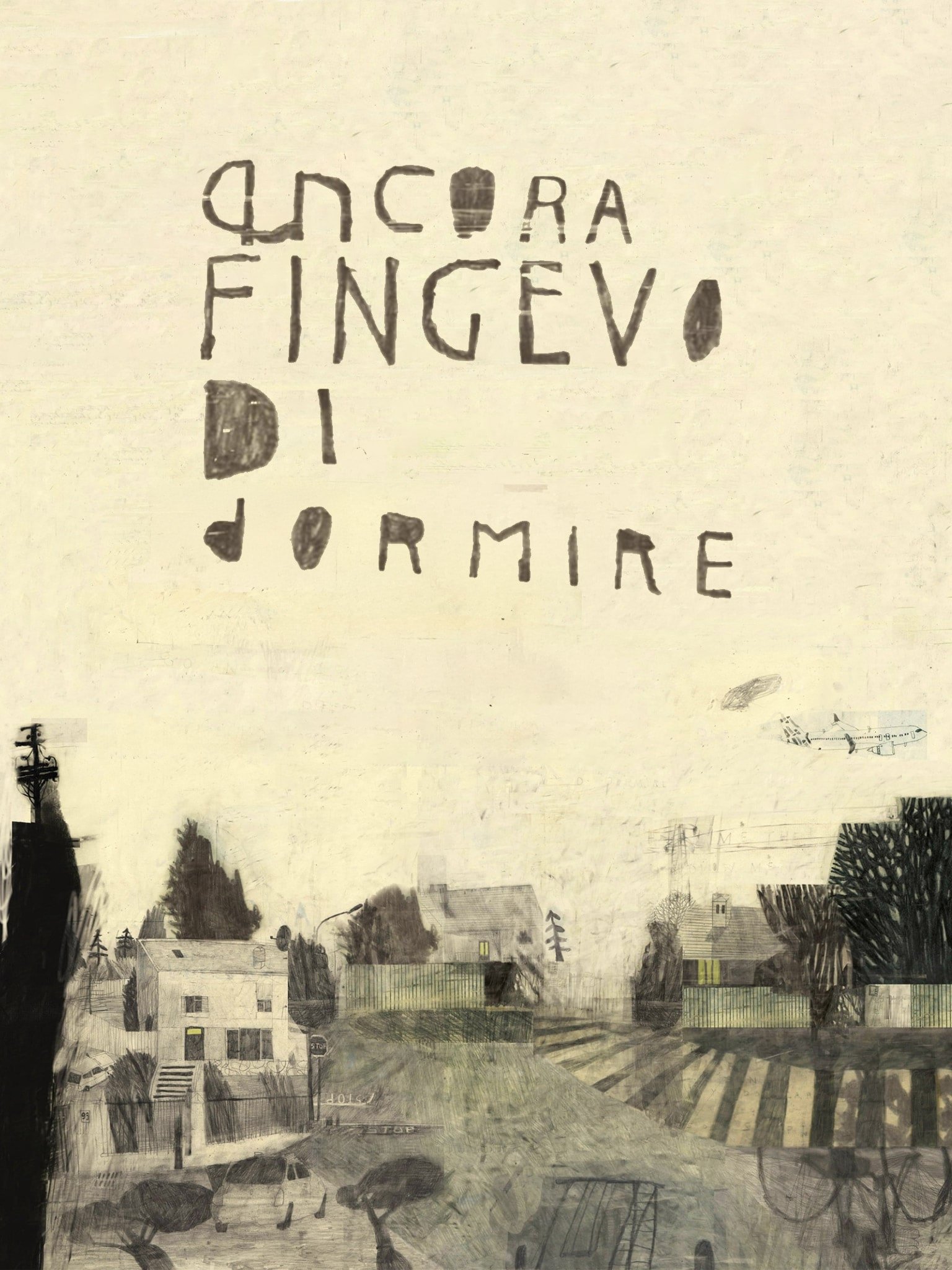 Poster de Ancora fingevo di dormire