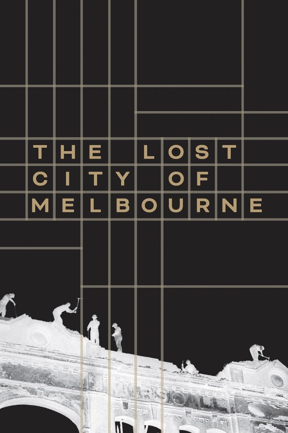 The Lost City of Melbourne poster