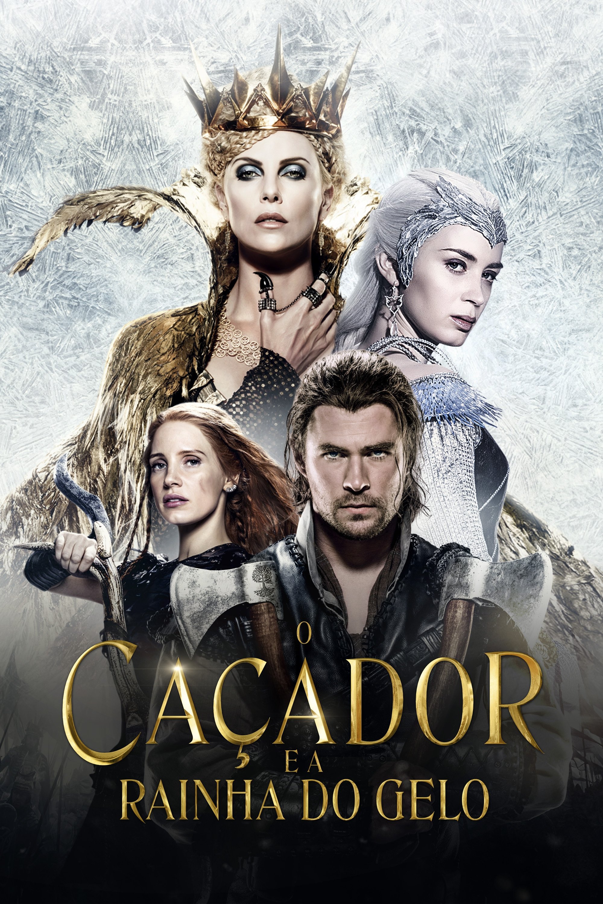 Poster de O Caçador e a Rainha do Gelo