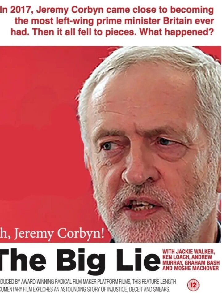 Affiche du film Oh Jeremy Corbyn - The Big Lie