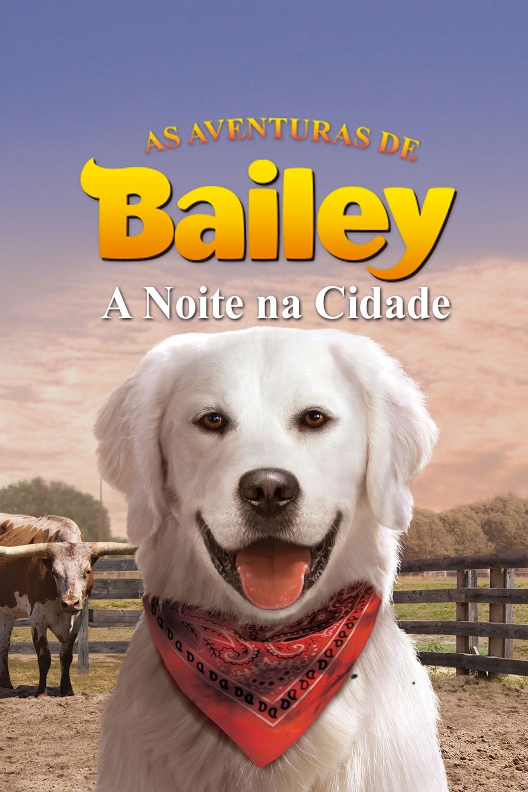 Poster de As Aventuras de Bailey: A Noite na Cidade