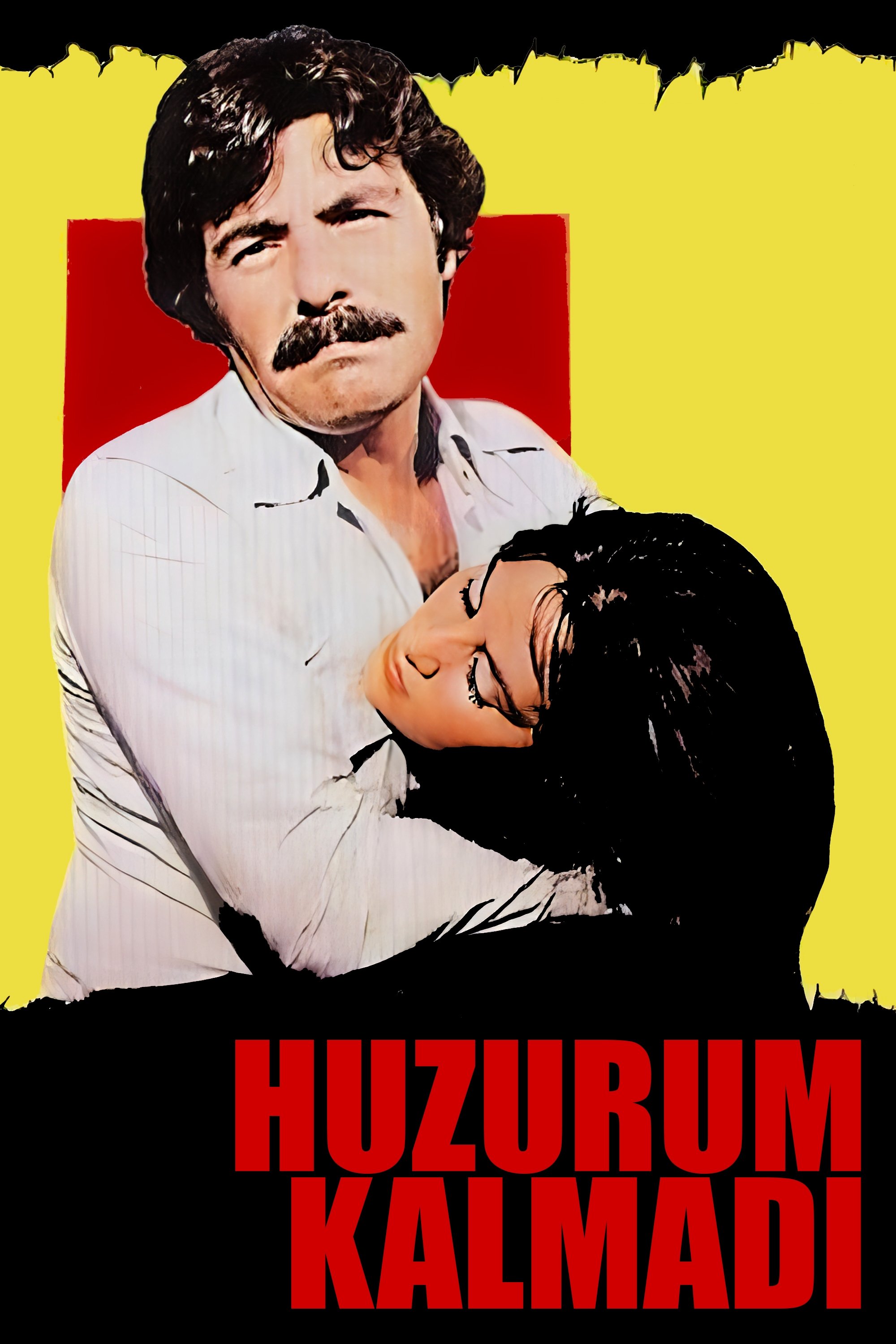 Poster de Huzurum Kalmadı