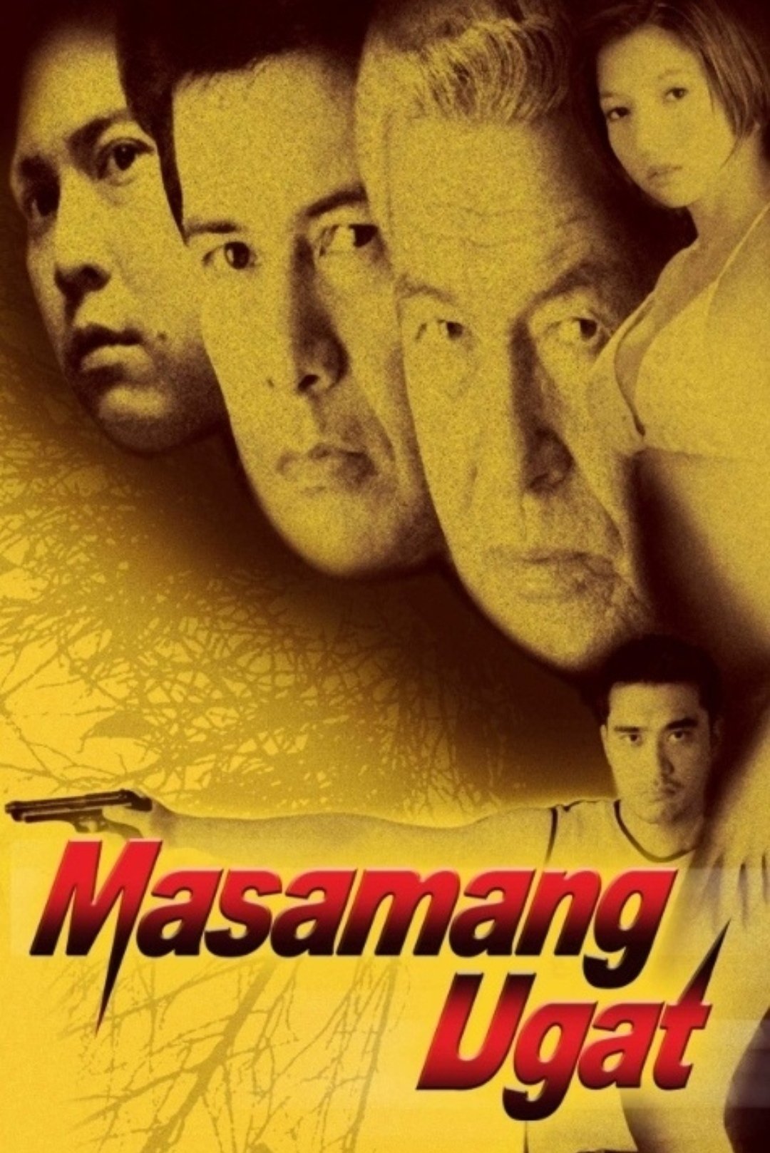 Masamang Ugat Poster